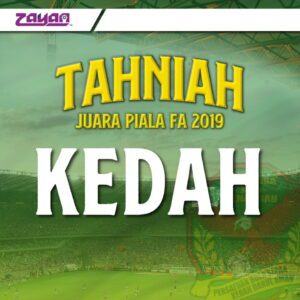 kedah juara piala fa 2019, 