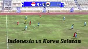 indonesia vs korea selatan u18 