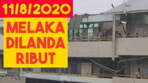 melaka ribut,.