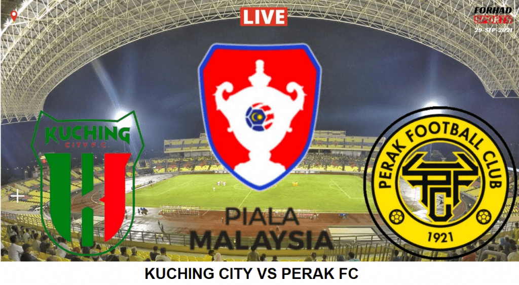 kuching city vs perak