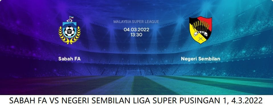 SABAH VS NEGERI SEMBILAN 