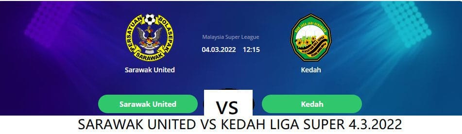 sarawak united vs kedah 