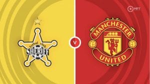 SHERIFF VS MANCHESTER UNITED