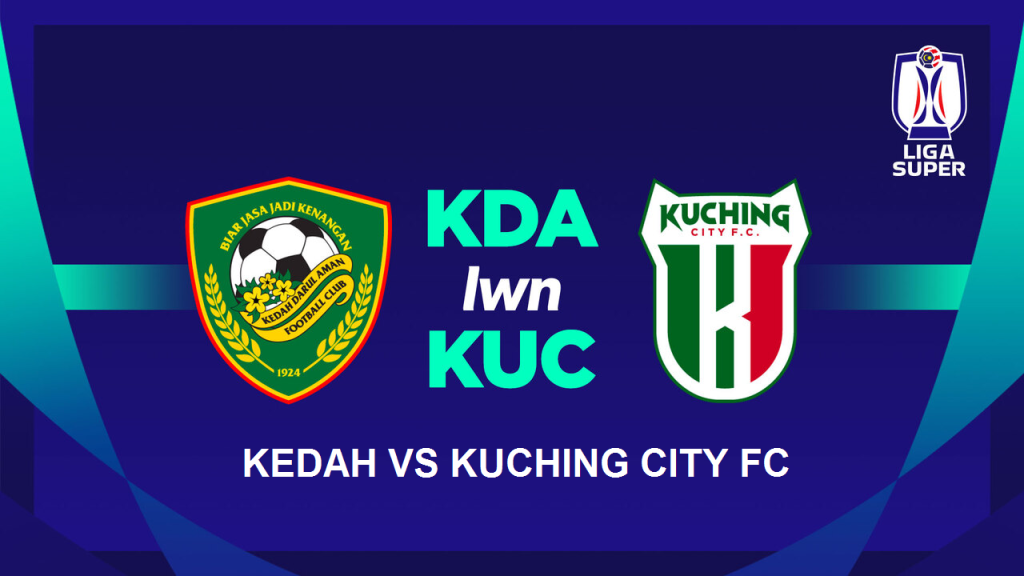 KEDAH VS KUCHING CITY FC