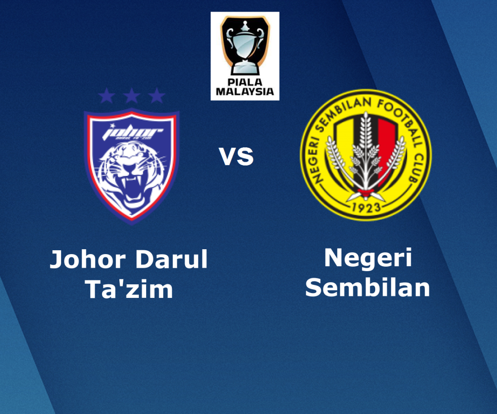 JDT VS NEGERI SEMBILAN piala malaysia
