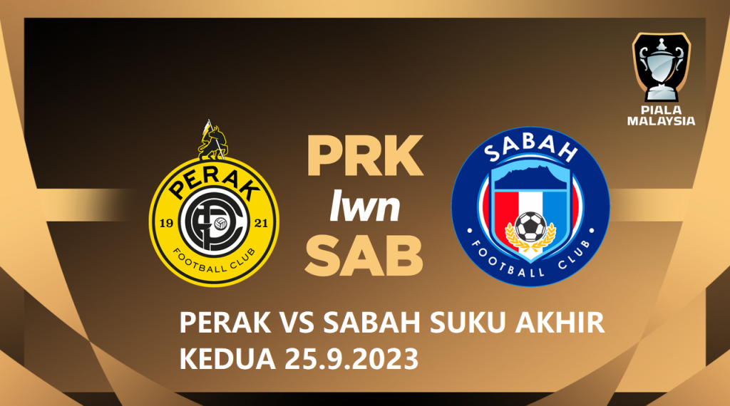 PERAK VS SABAH
