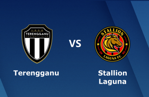 TERENGGANU VS STALLION LAGUNA